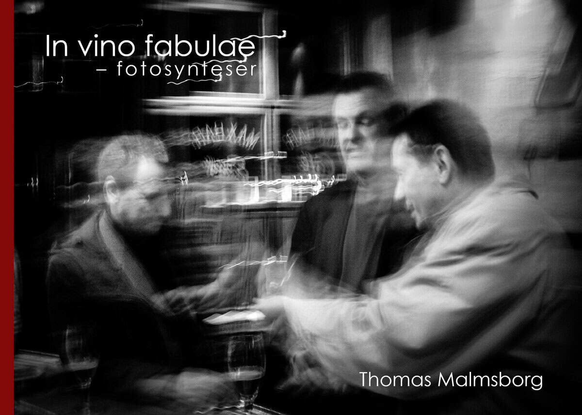 Thomas Malmsborg : In vino fabulae : fotosynteser