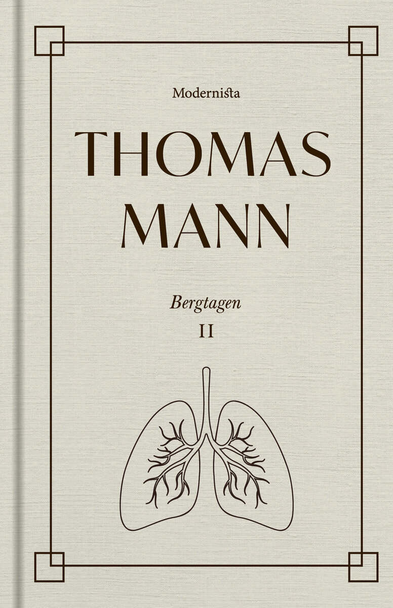 Thomas Mann : Bergtagen 2