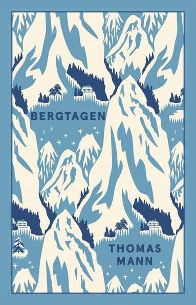 Thomas Mann : Bergtagen