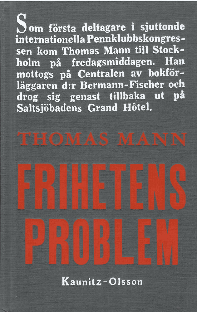 Thomas Mann : Frihetens problem