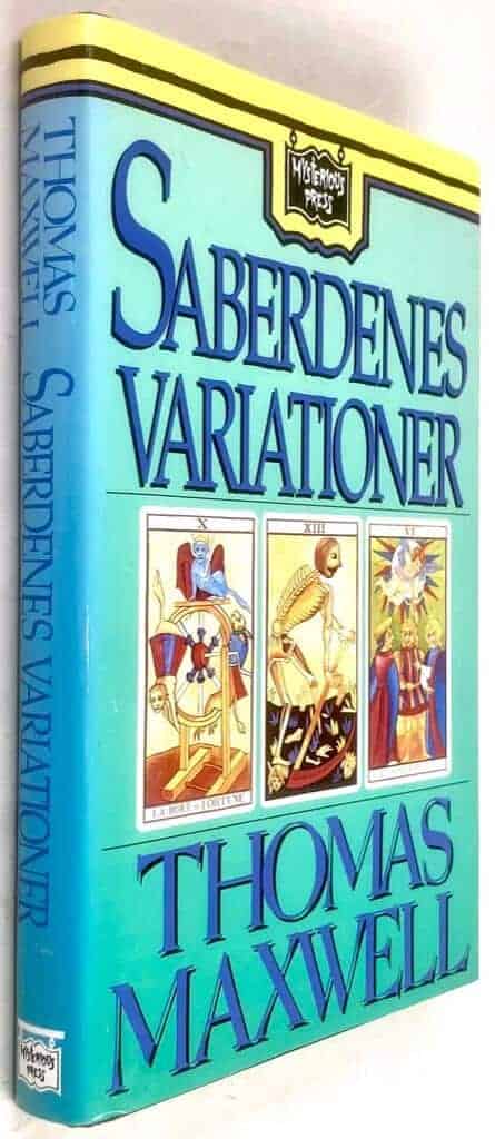 Thomas Maxwell : Saberdenes variationer