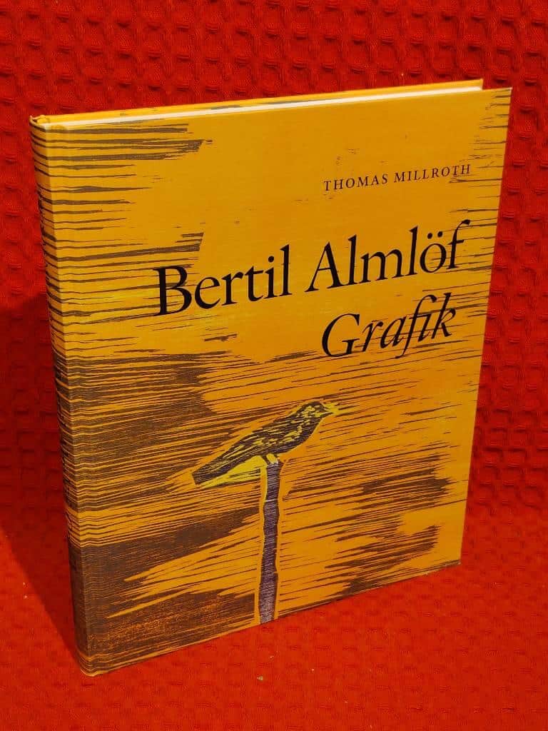 Thomas Millroth : Bertil Almlöf Grafik