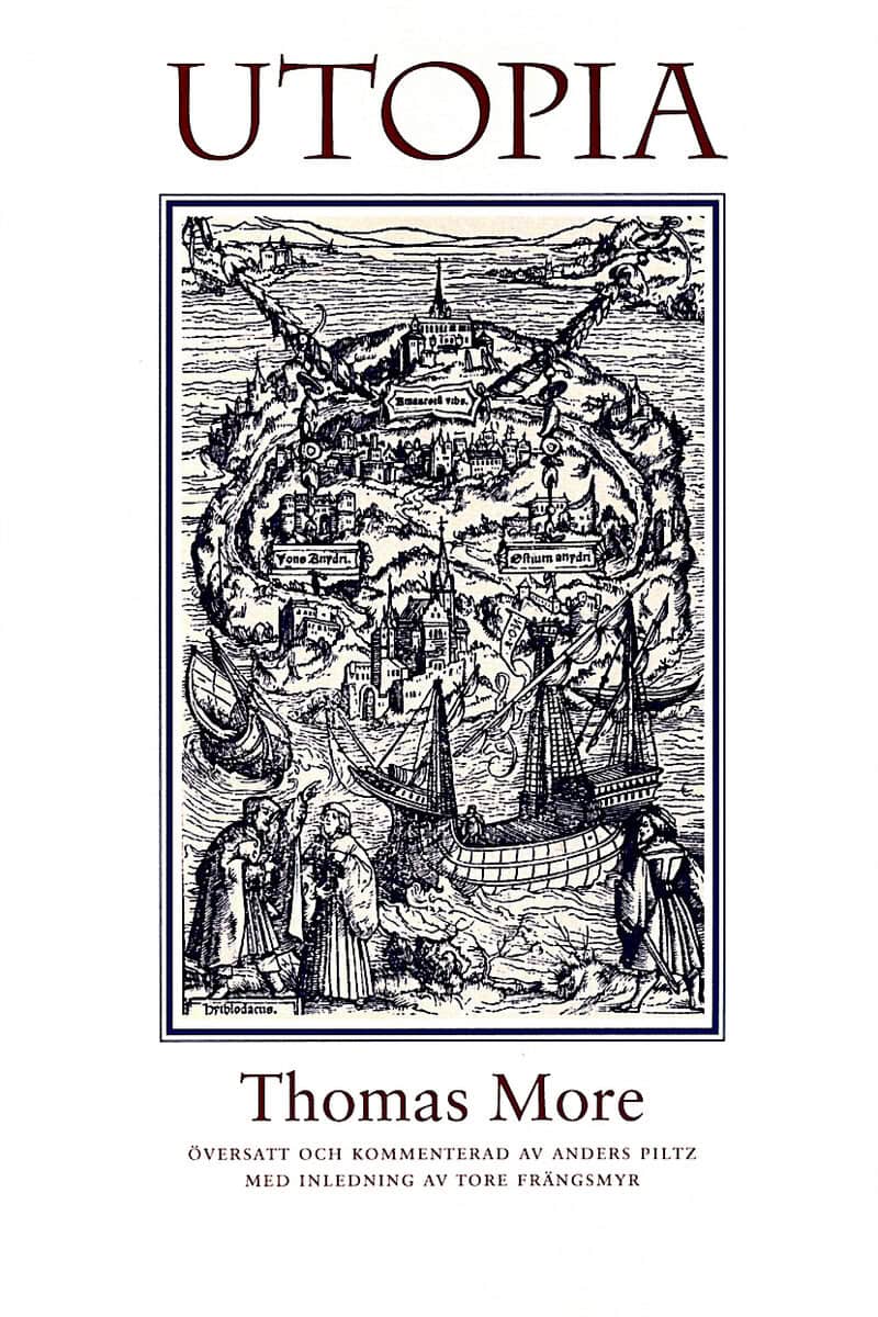 Thomas Moore : Utopia: Landet ingenstans