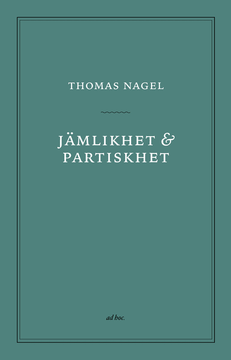 Thomas Nagel : Jämlikhet och partiskhet
