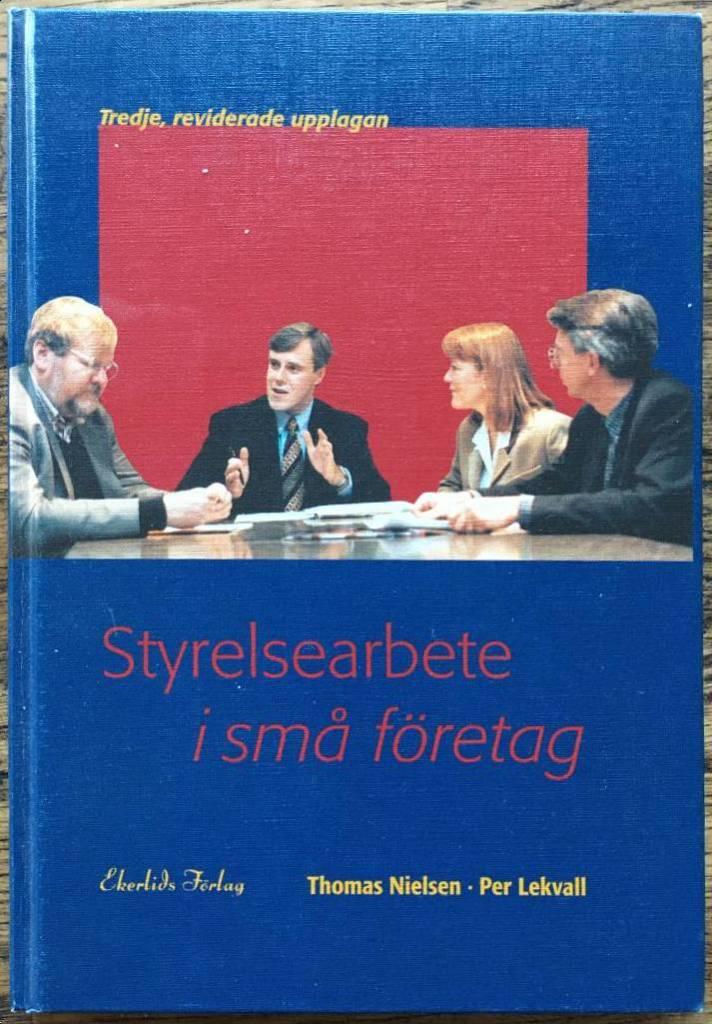 Thomas Nielsen ; Per Lekvall : Styrelsearbete i små företag