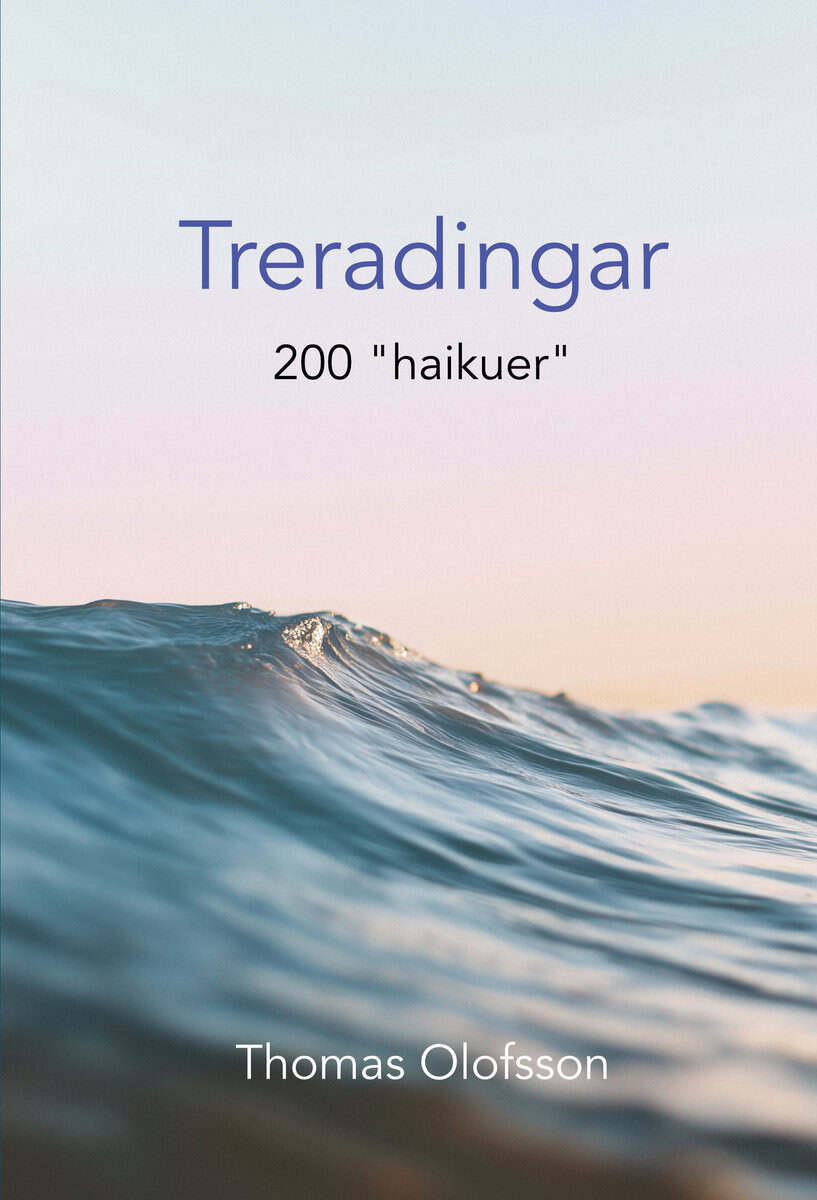 Thomas Olofsson : Treradingar