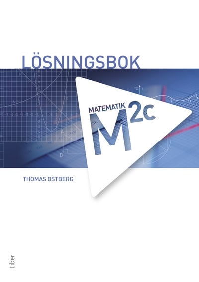 Thomas Östberg : M 2c Lösningsbok