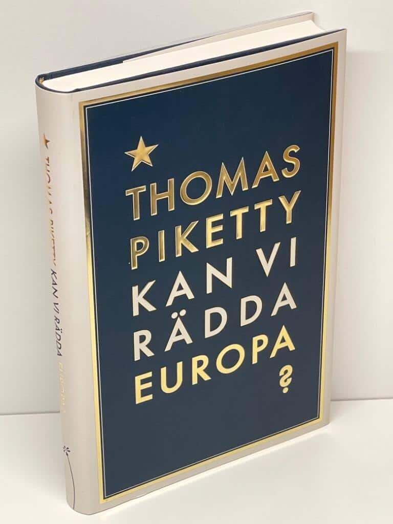 Thomas Piketty : Kan vi rädda Europa?