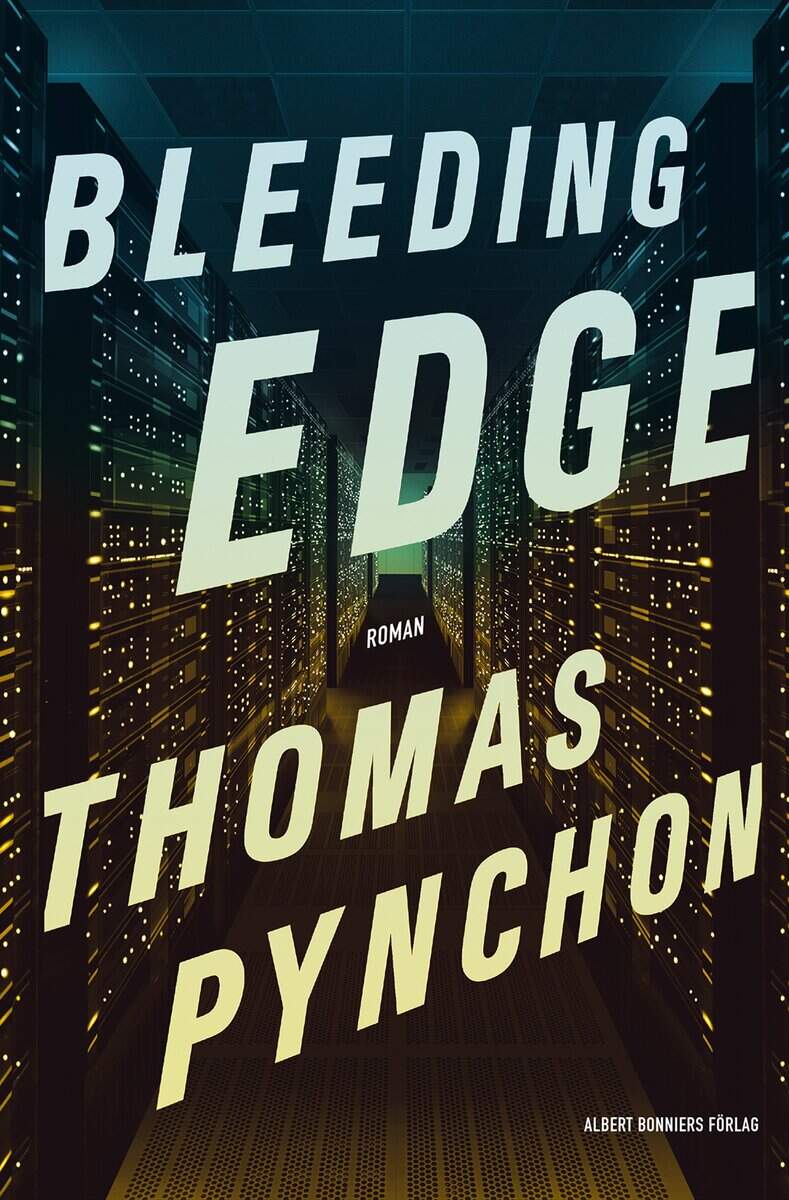 Thomas Pynchon : Bleeding Edge