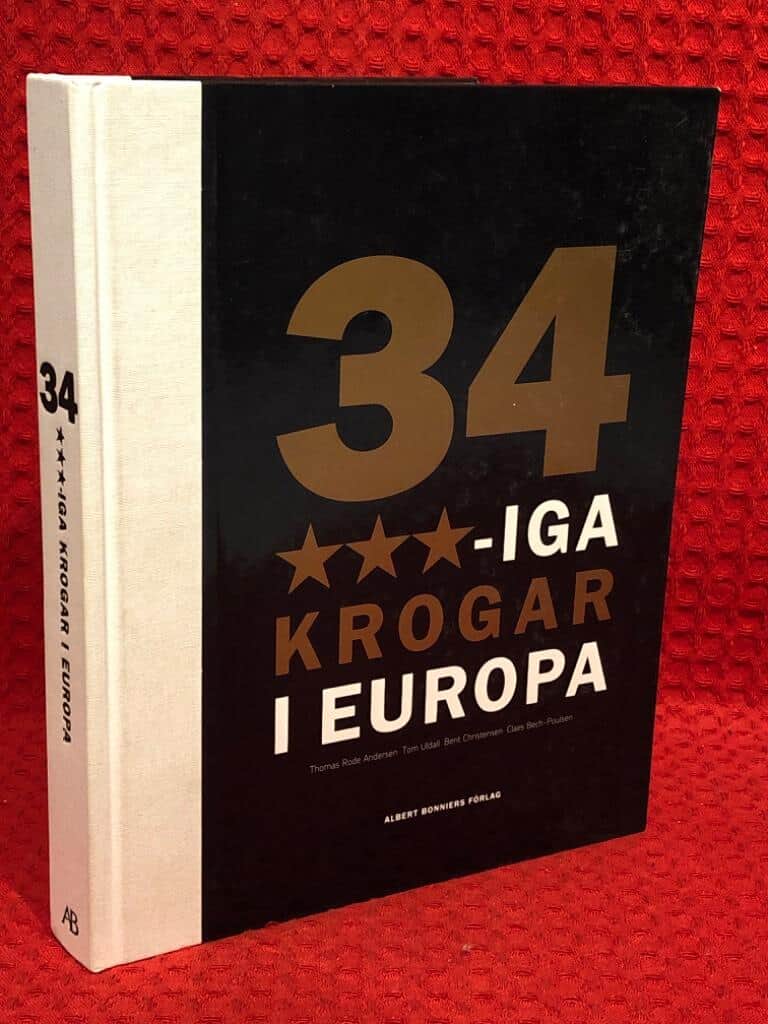 Thomas Rode Andersen : 34 trestjärniga krogar i Europa