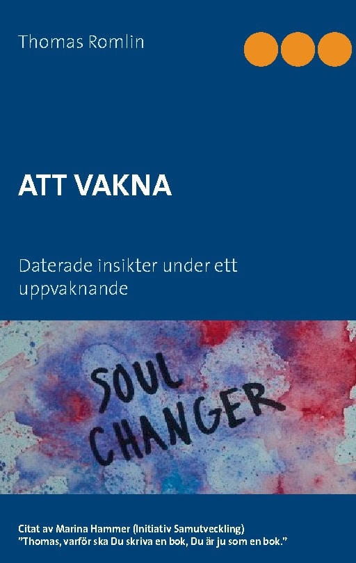Thomas Romlin : Att vakna