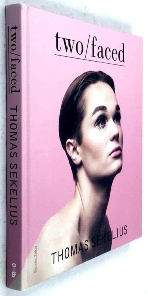 Thomas Sekelius : Two / Faced