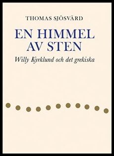 Thomas Sjösvärd : En himmel av sten