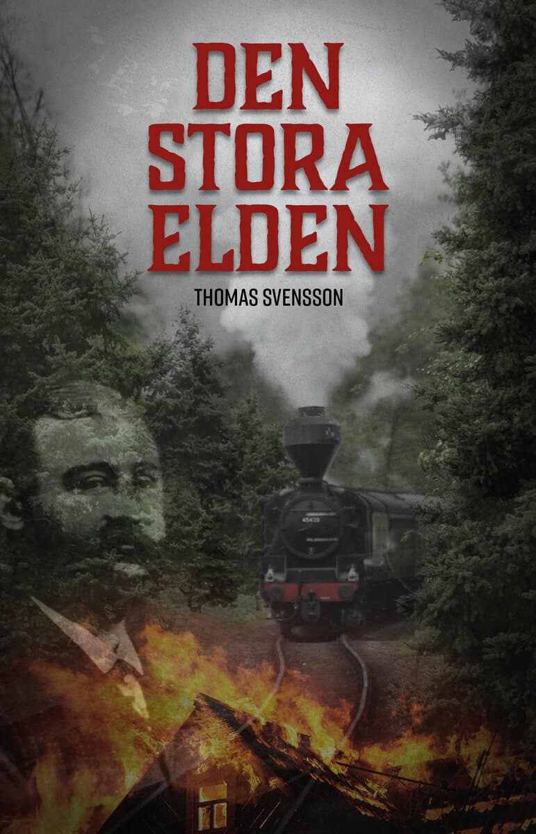 Thomas Svensson : Den stora elden