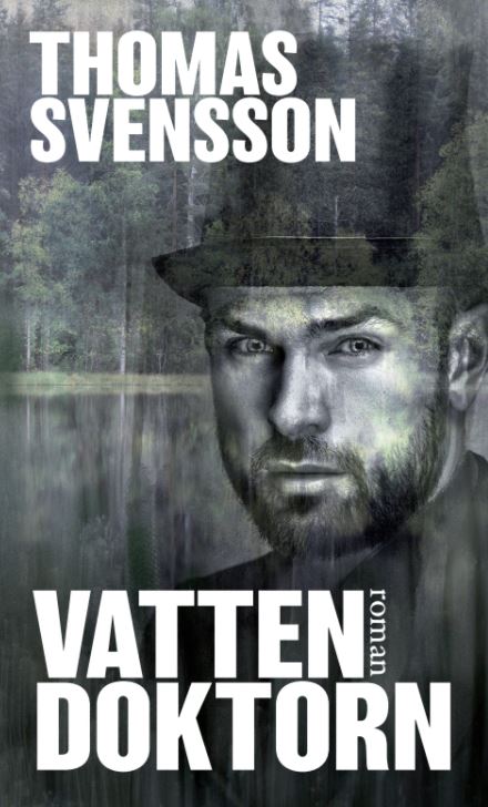 Thomas Svensson : Vattendoktorn