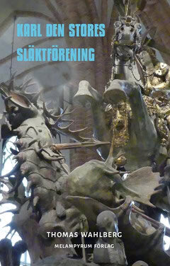 Thomas Wahlberg : Karl den Stores släktförening