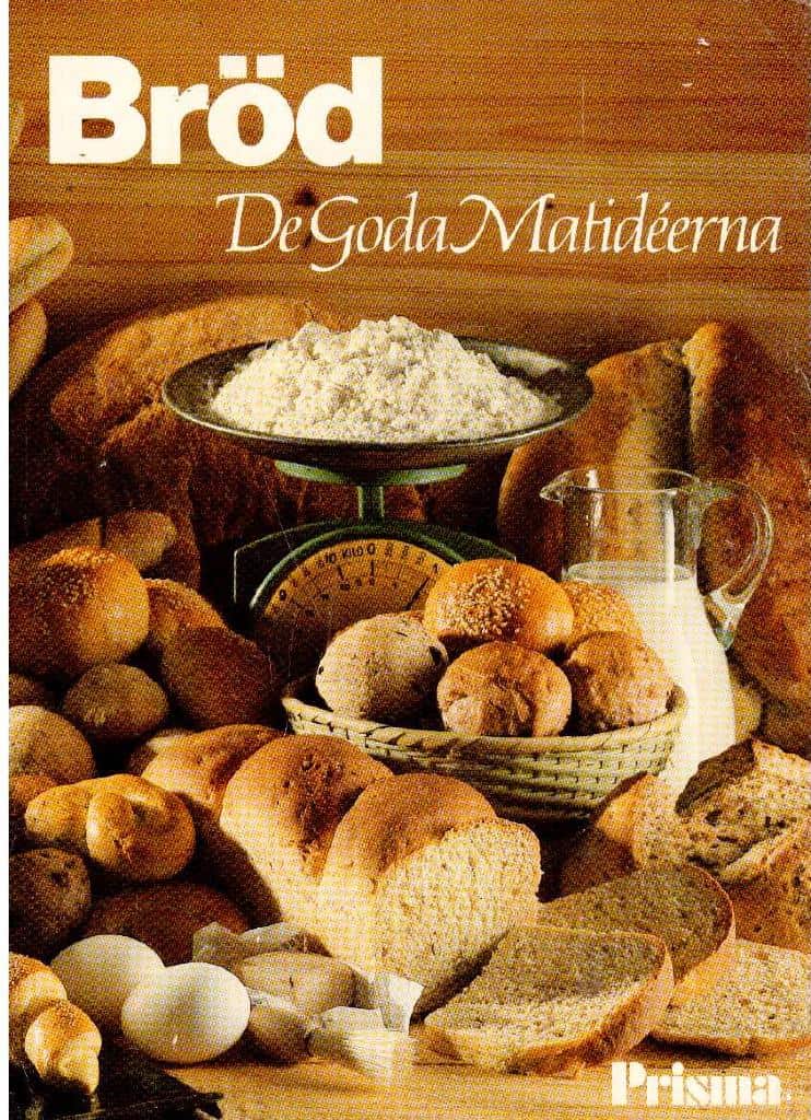 Thomsen, Hanne Flensborg ;  Skovgaard-Petersen, Anne (redaktörer) : Bröd. De goda matidéerna