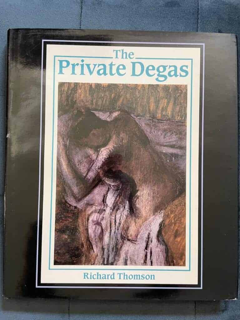 Thomson, Richard; Leighton, John : The Private Degas