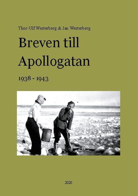 Westerberg, Thor-Ulf ; Westerberg, Jan : Breven till Apollogatan