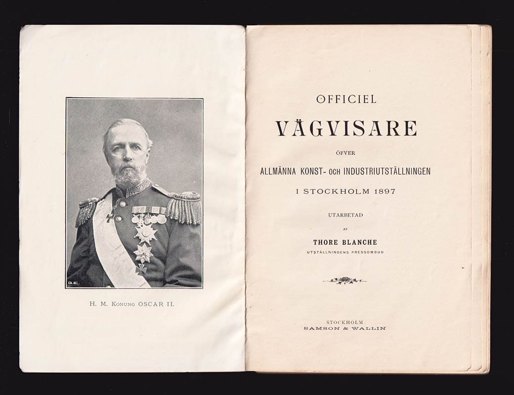 Thore Blanche : Officiel vägvisare öfver Allmänna Konst- och Industriutställningen i Stockholm 1897. Utarbetad af Thore Blanche