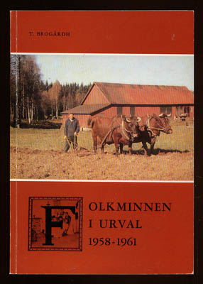 Thore Brogårdh : Folkminnen i urval