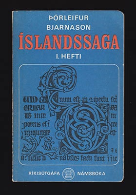 Thórleifur Bjarnason : Íslandssaga. I. Hefti