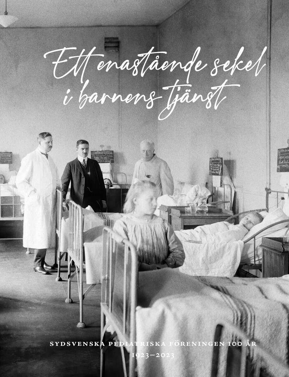 Thormgren Jerneck, Kristina ; Rydberg, Gunilla ; Jägervall, Martin [red.] : Ett enastående sekel i barnens tjänst