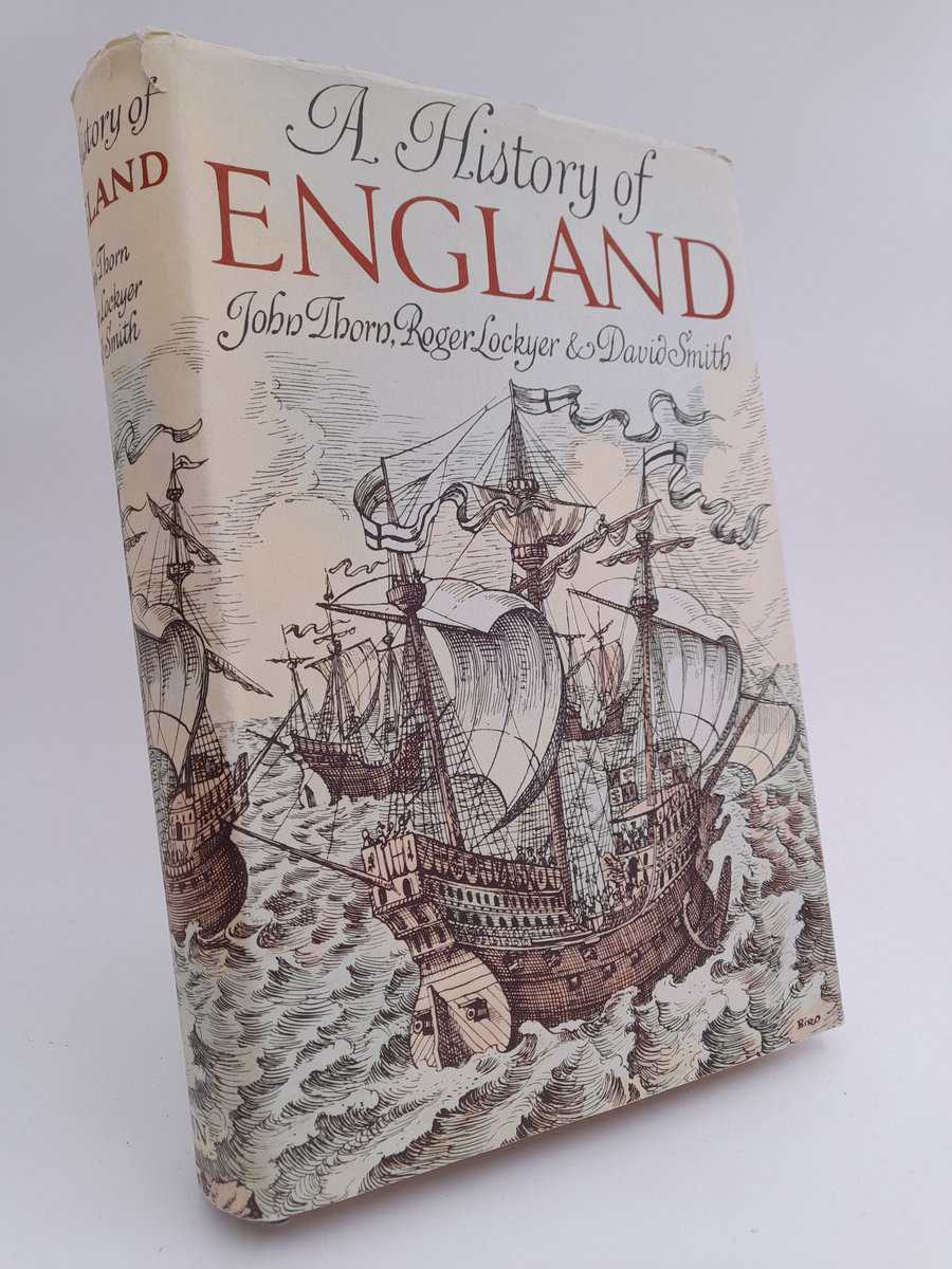 Thorn, John ; Lockyer, Roger ; Smith, David : A History of England