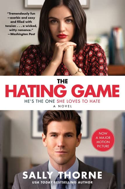 Thorne Sally : The Hating Game [Movie Tie-in]