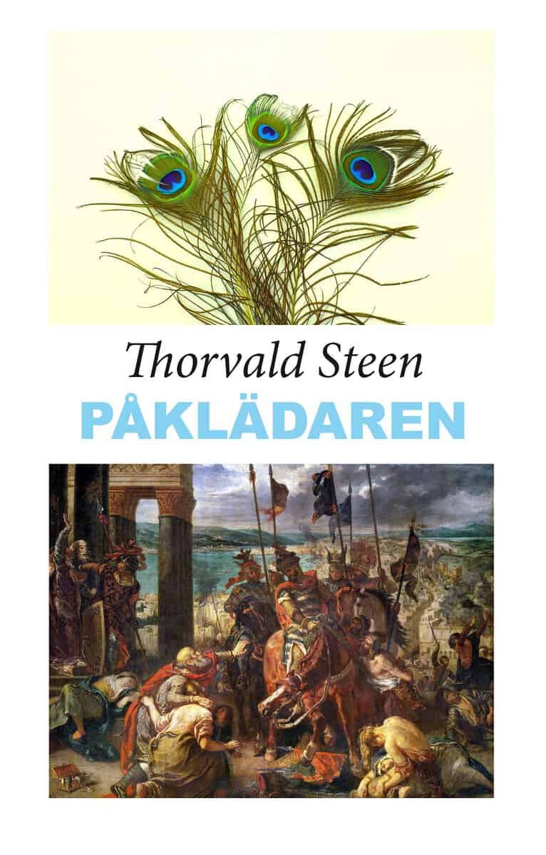 Thorvald Steen : Påklädaren