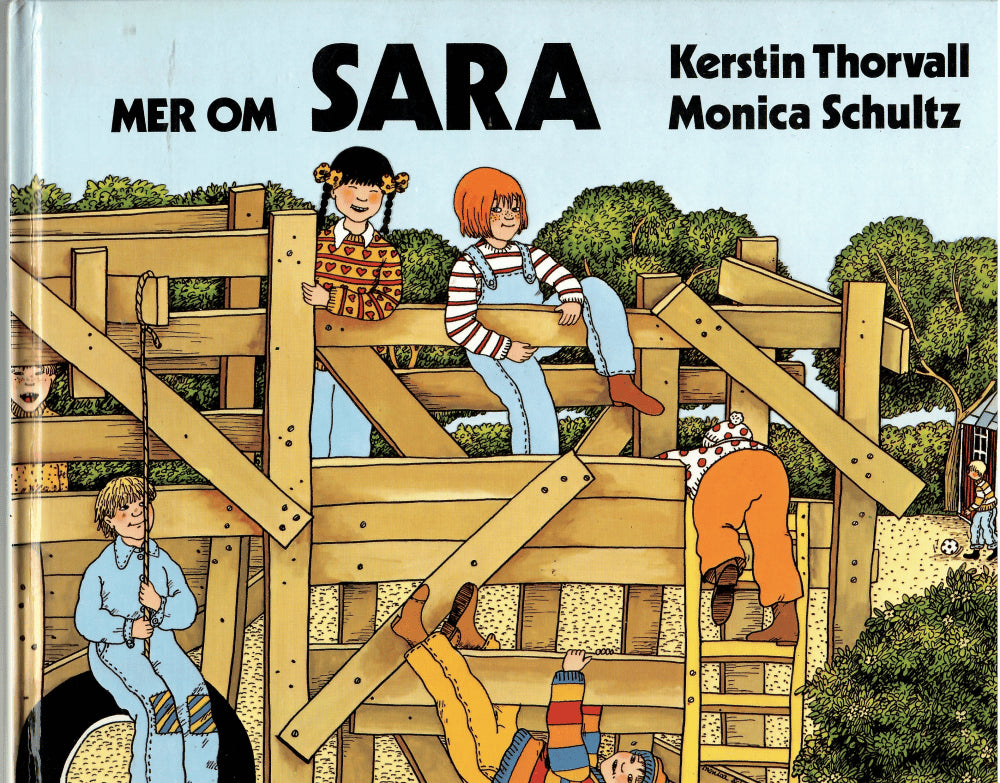 Thorvall, Kerstin ; Schultz, Monica (ill) : Mer om Sara