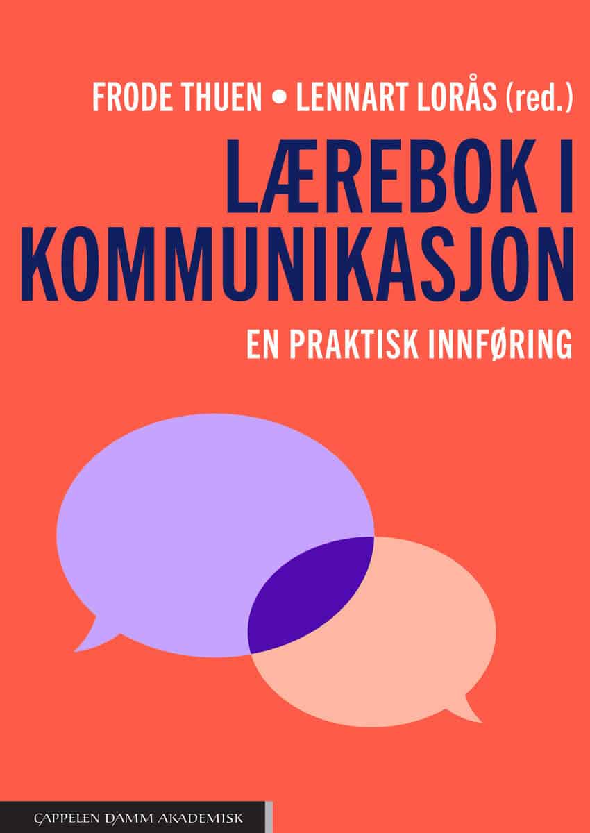 Thuen, Frode ; Lorås, Lennart [red.] : Lærebok i kommunikasjon