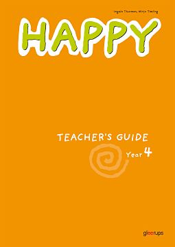 Thunman, Ingela ; Timling, Mirja : Happy Teacher's Guide Year 4.