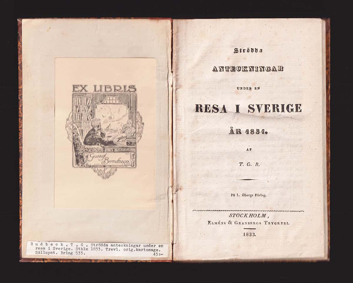 Thure Gustaf Rudbeck : Strödda anteckningar under en resa i Sverige år 1831 af T. G. R.