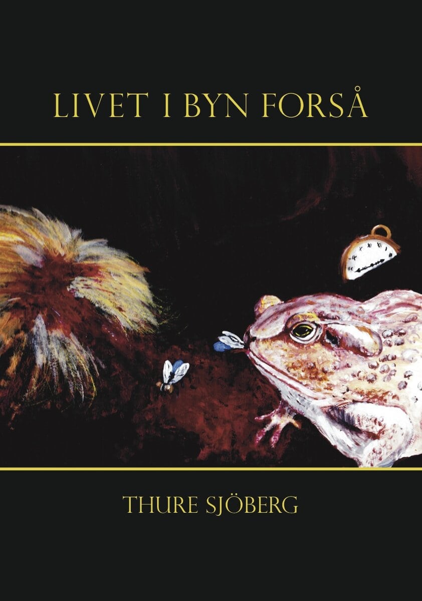 Thure Sjöberg : Livet i byn Forså