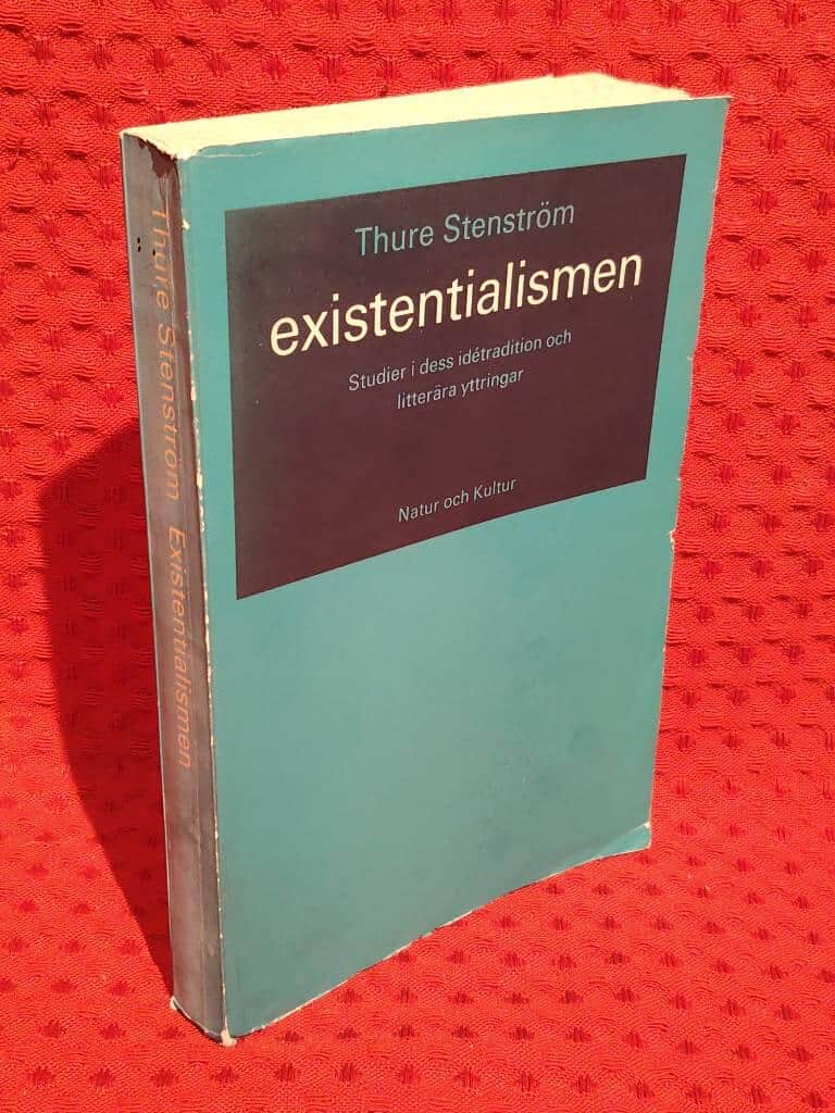 Thure Stenström : Existentialismen