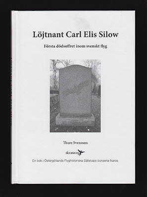 Thure Svensson : Löjtnant Carl Elis Silow