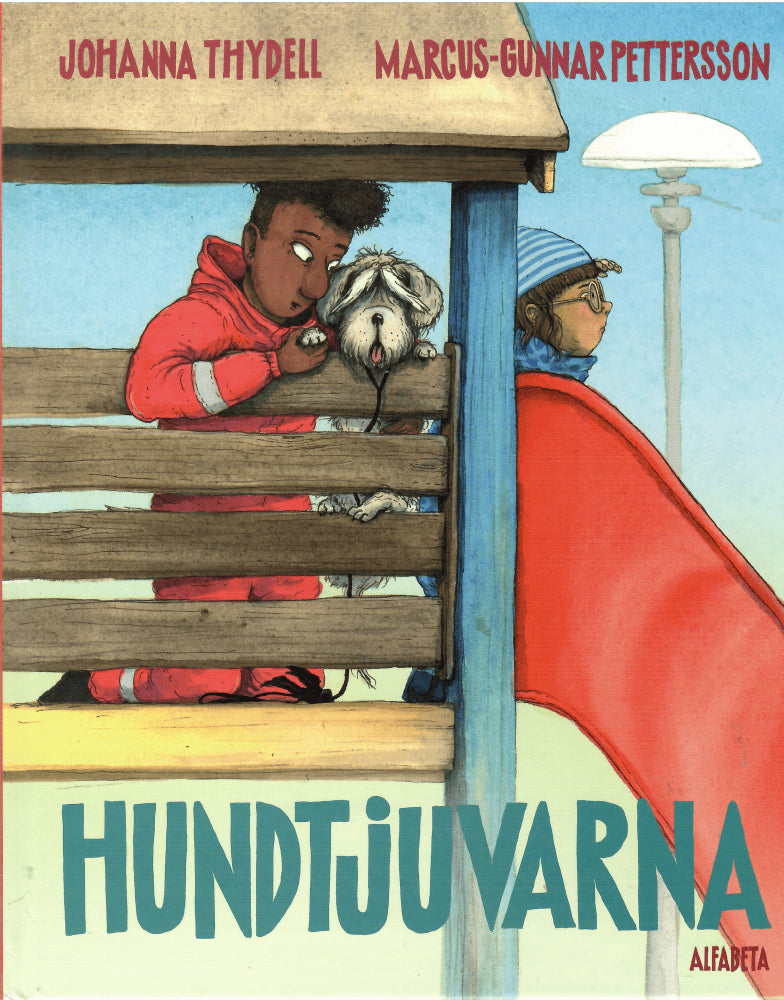 Thydell, Johanna ; Marcus-Gunnar Pettersson (bild) : Hundtjuvarna
