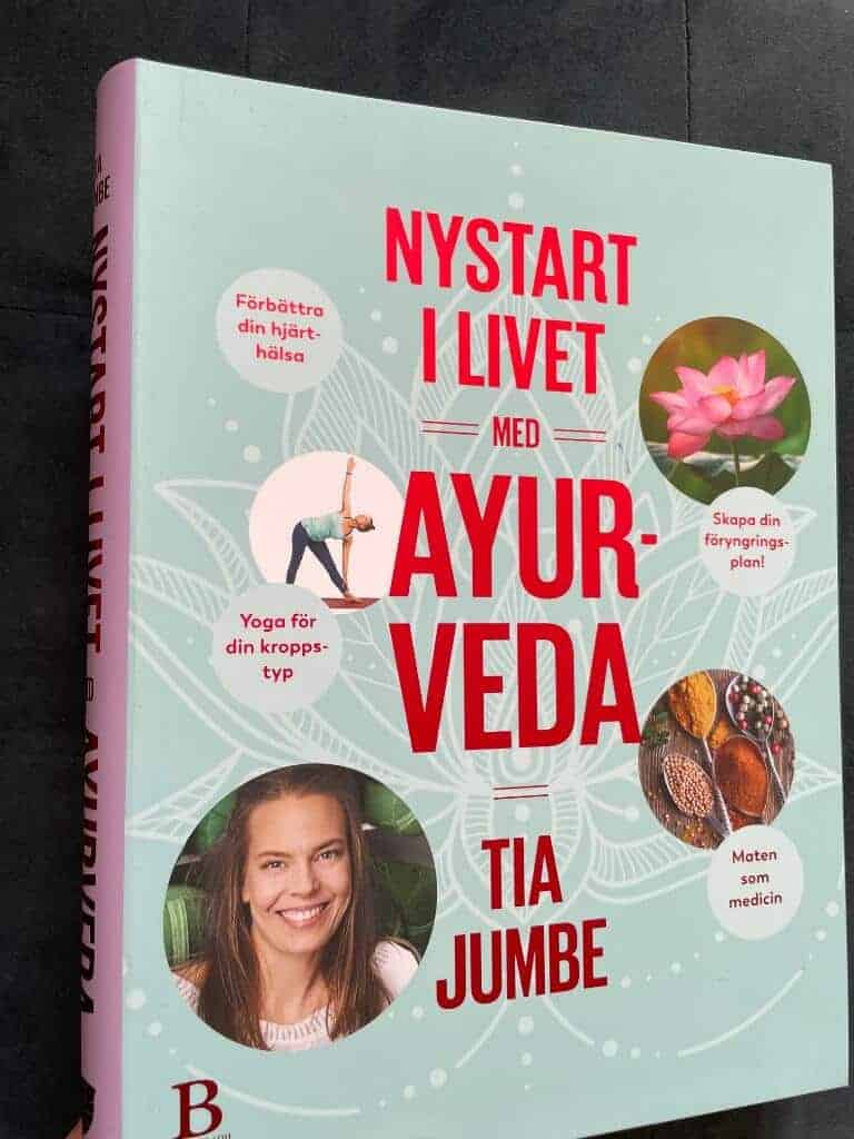 Tia Jumbe : Nystart i livet med ayurveda