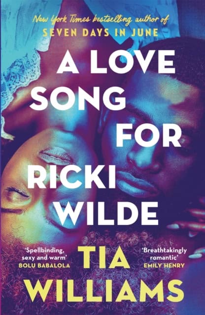 Tia Williams : A Love Song for Ricki Wilde