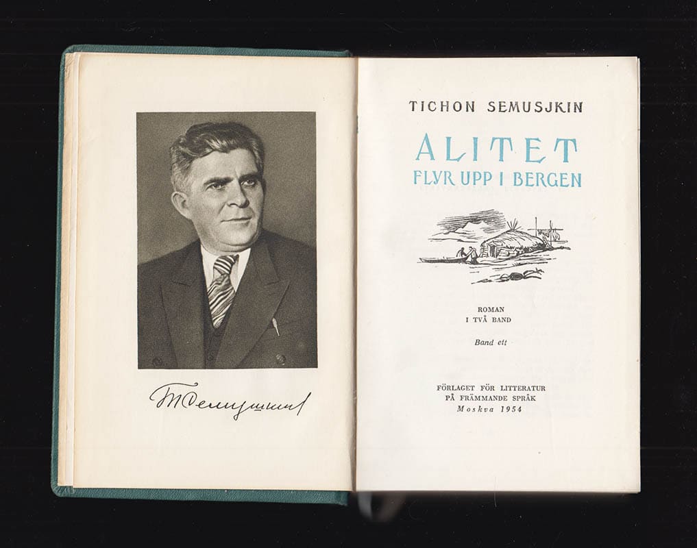 Tichon Semuškin Semusjkin : Alitet flyr upp i bergen. Del I [av II]