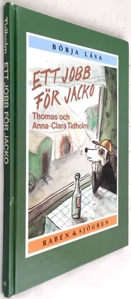 Tidholm, Thomas ; Tidholm, Anna-Clara : Ett jobb för Jacko