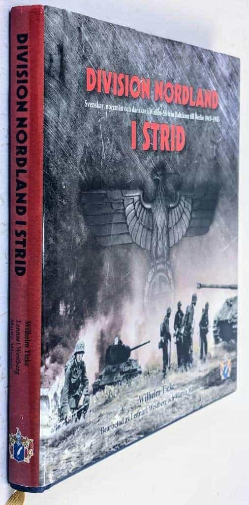 Tieke, Wilhelm ; Westberg, Lennart 1953- ; Månsson, Martin 1971- : Division Nordland i strid