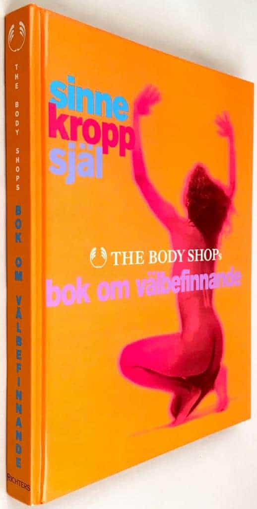 Tim Blanks : The Body Shops bok om välbefinnande
