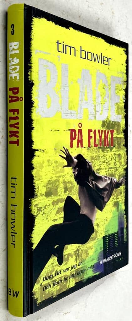 Tim Bowler : På flykt - Blade - Bok 3