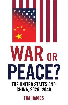 Tim Hames : War or Peace?
