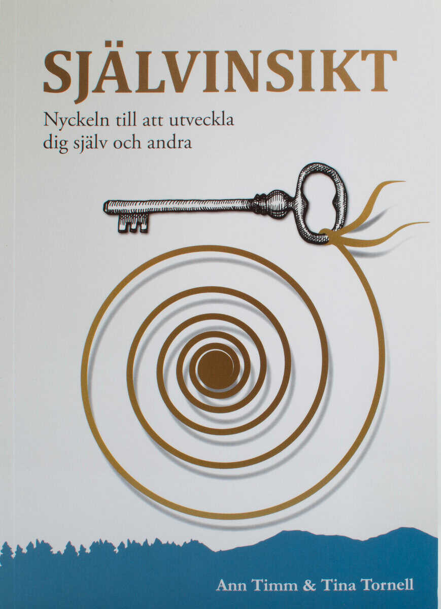 Timm, Ann ; Tornell, Tina : Självinsikt