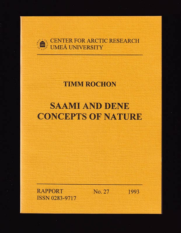 Timm Rochon : Saami and Dene Concepts of Nature