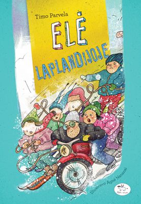 Timo Parvela : Elė Laplandijoje