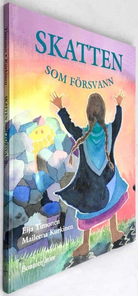 Timonen, Eija ; Kurkinen, Maileena ; Saanila, Marianne : Skatten som försvann [finska folksagor] - Simhuds-Simon och kyrkklockorna / De tre stenhögarna / När tuppen plöjer och hönan harvar